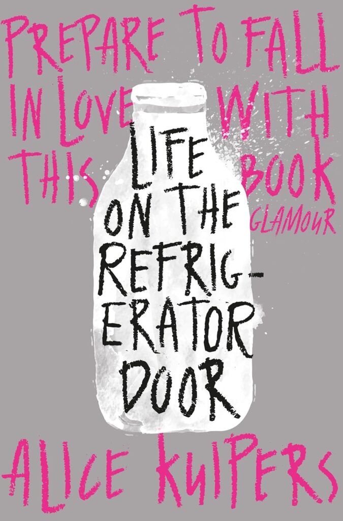 Life on the Refrigerator Door      Paperback – 30 July 2015