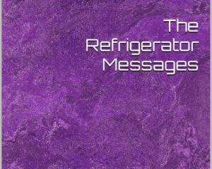 The Refrigerator Messages Kindle Edition Review