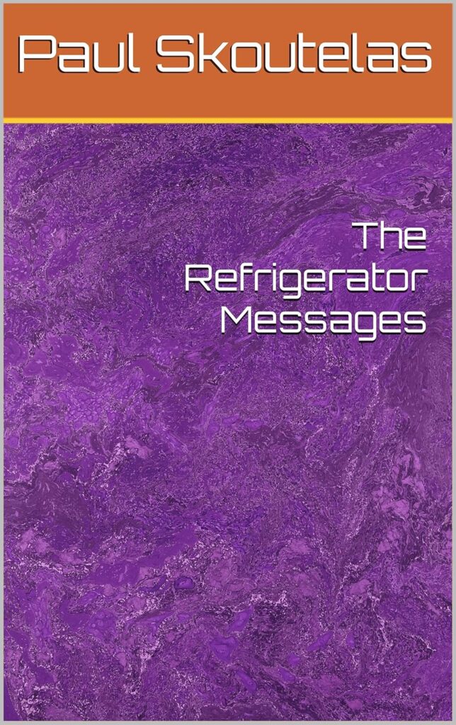 The Refrigerator Messages      Kindle Edition
